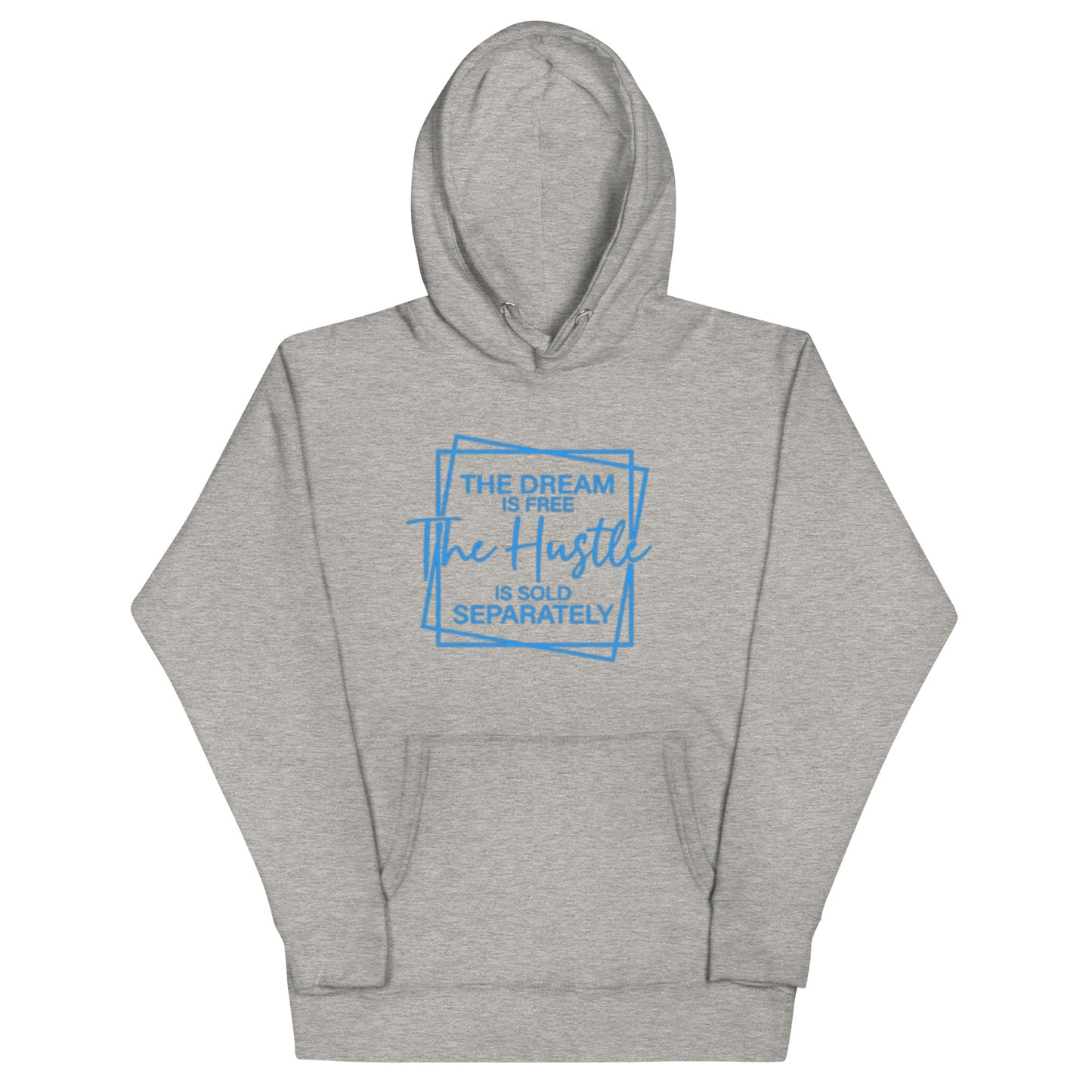 The hustle Unisex Hoodie