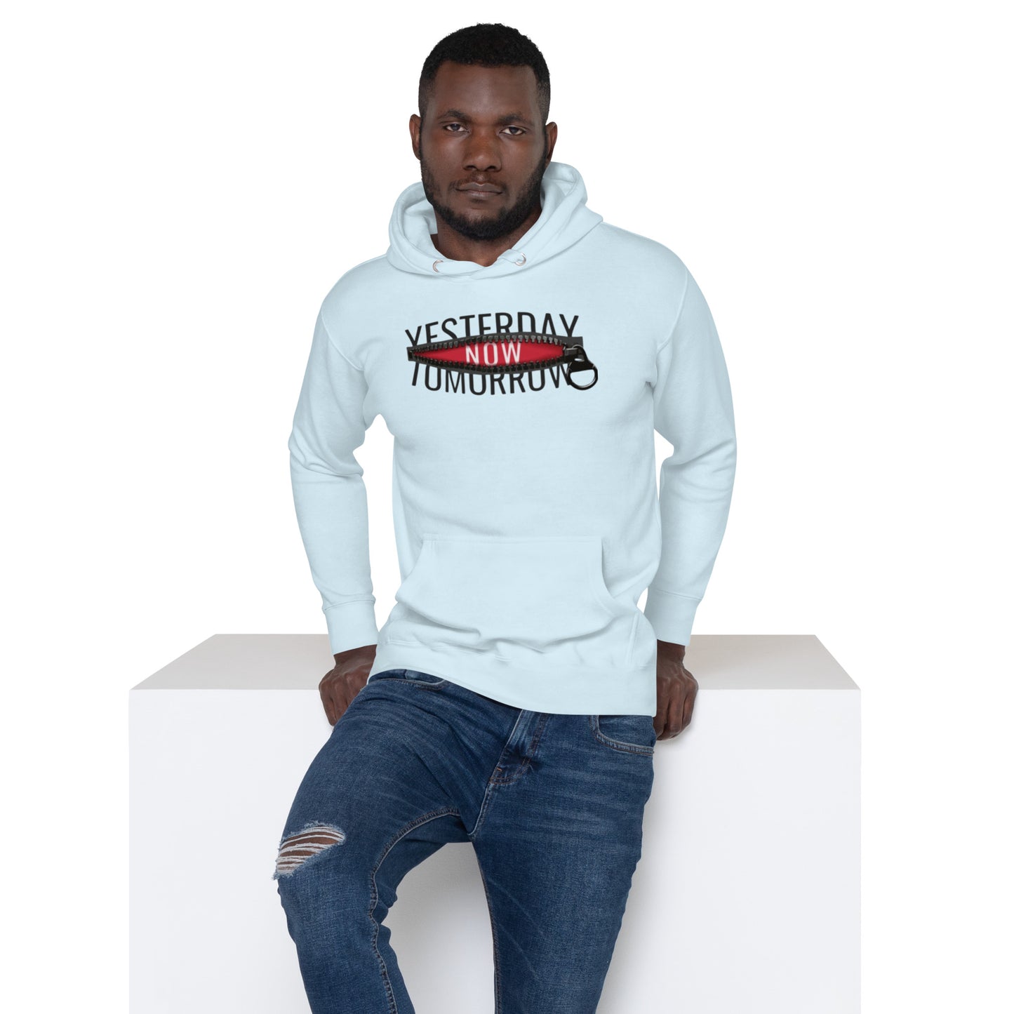 Yesterday NOW Tomorrow Unisex Hoodie