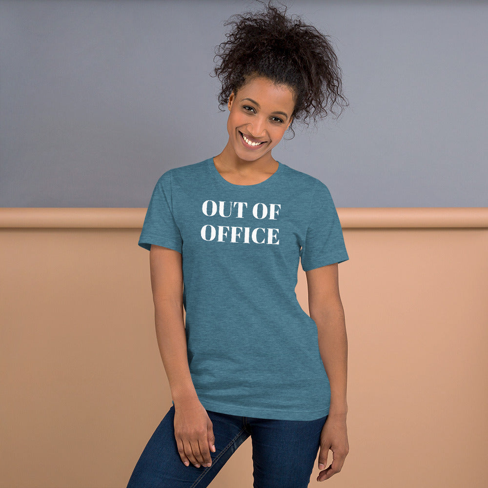 Out Of Office Unisex t-shirt