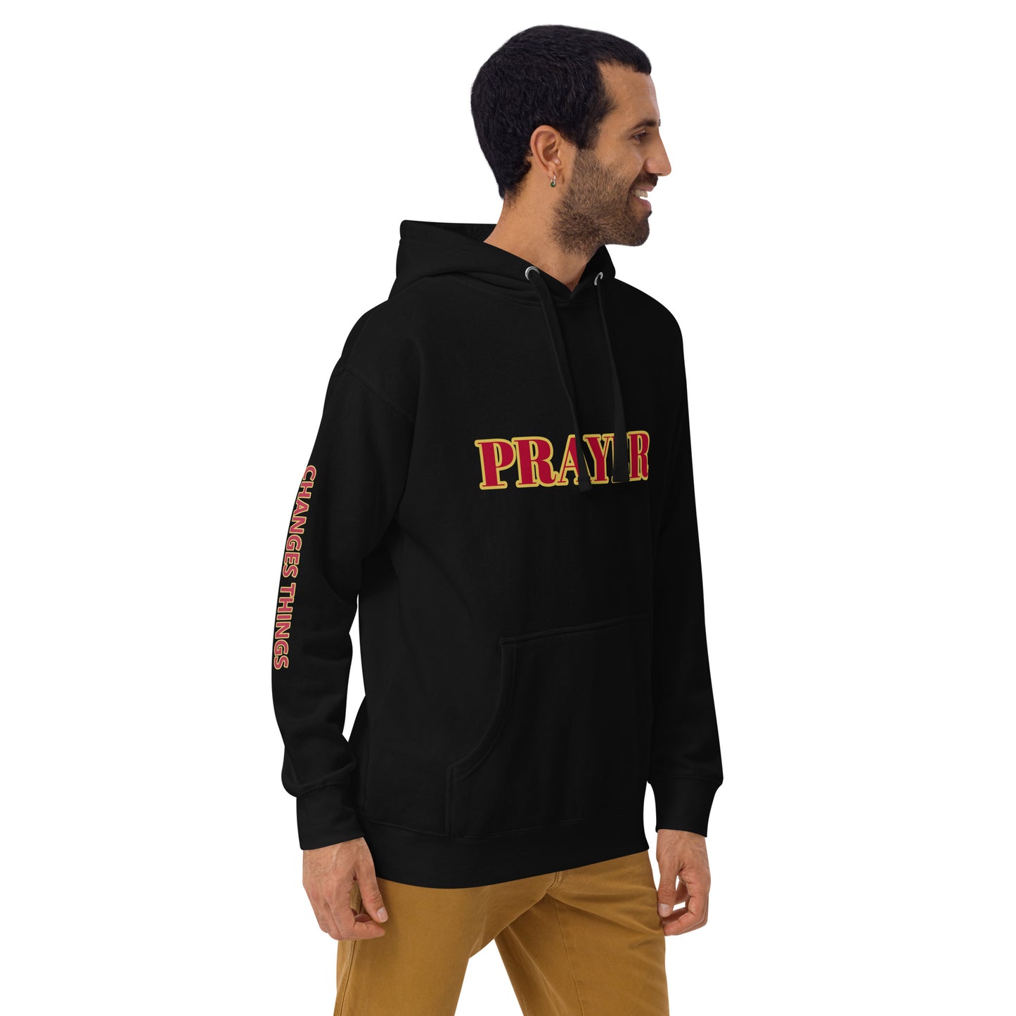 PRAYER CHANGES THINGS Unisex Hoodie