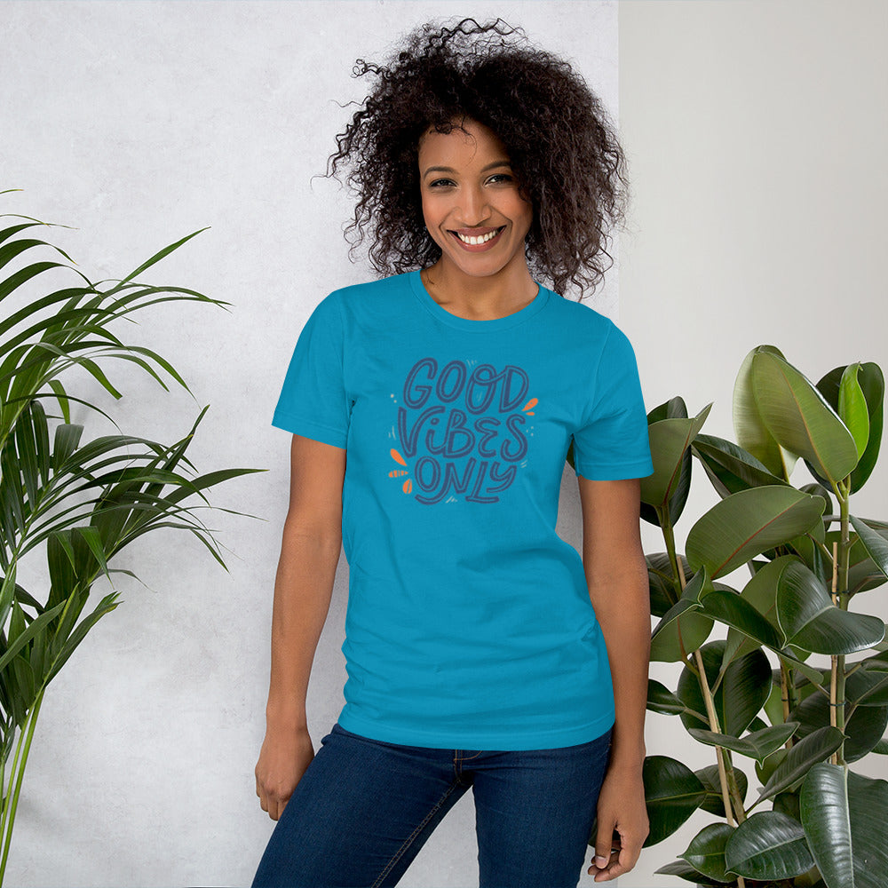Good Vibes Only Unisex t-shirt