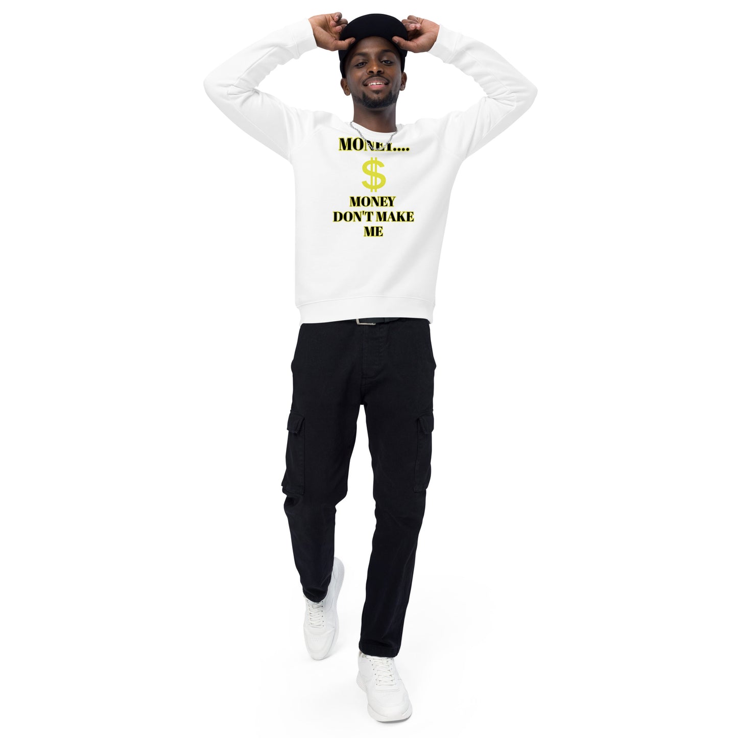 I make money… $ Unisex organic raglan sweatshirt