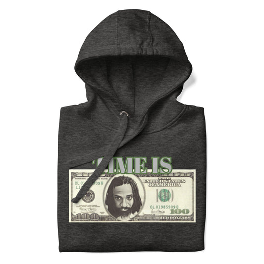 Time IS $ Unisex Hoodie