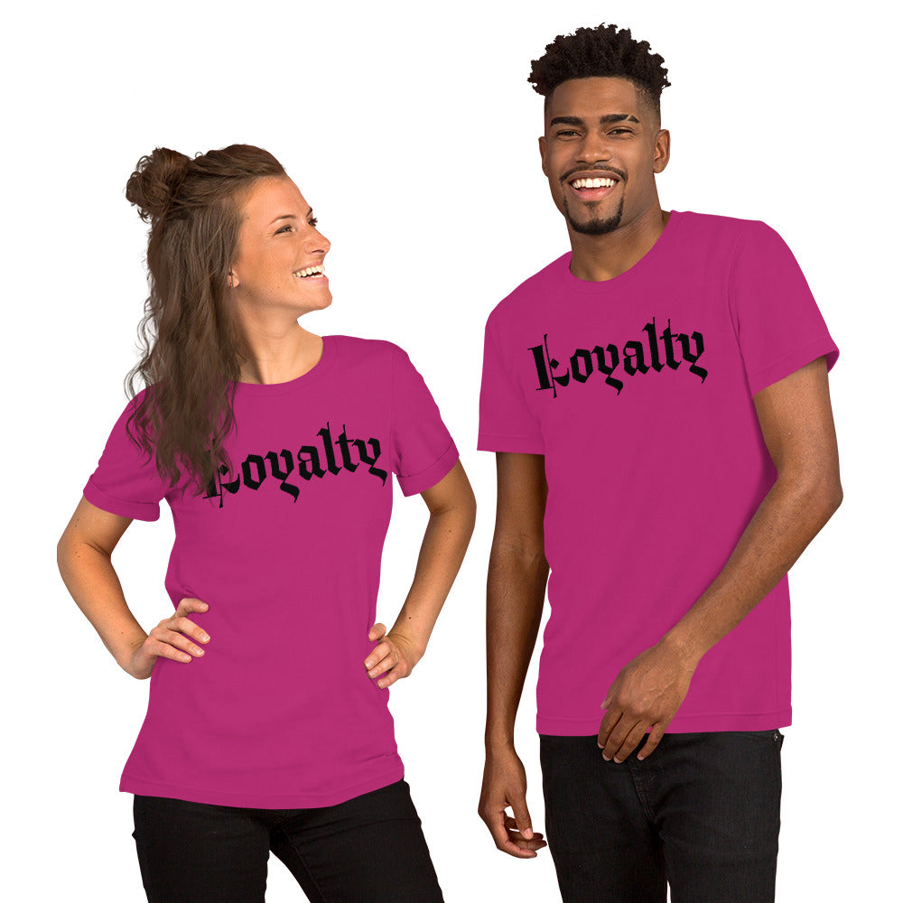 Loyalty Unisex t-shirt