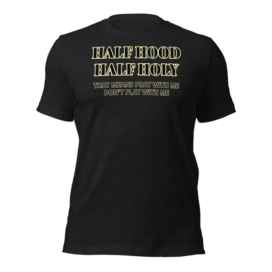 Half Hood Unisex t-shirt