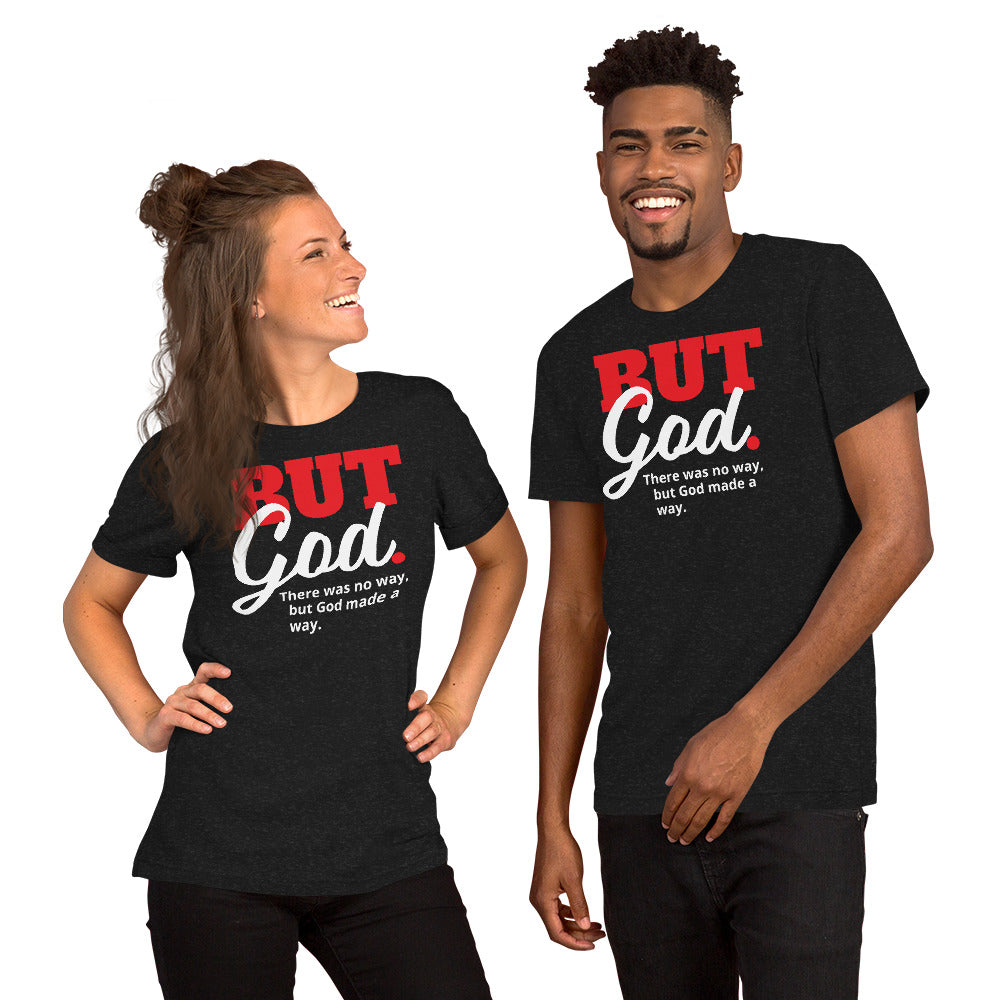 But God Unisex t-shirt
