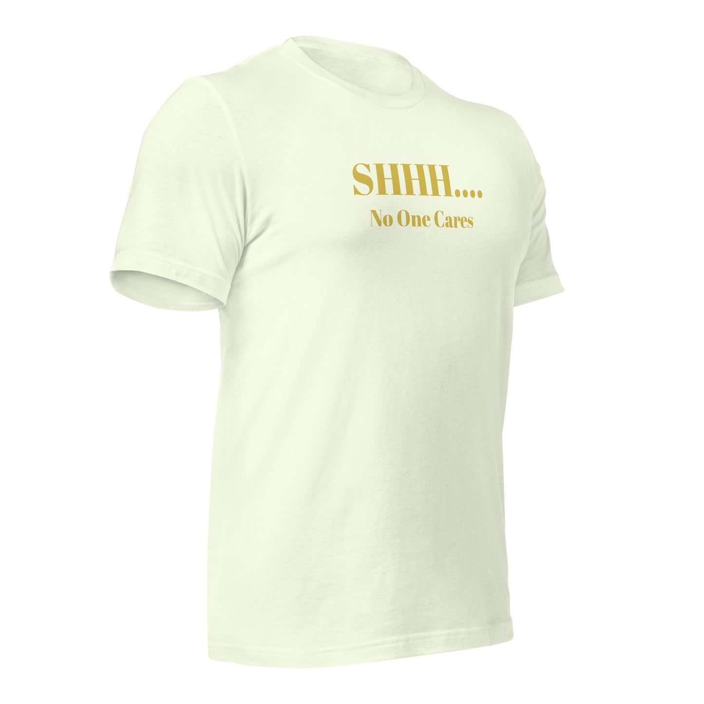Shhhh....Unisex t-shirt