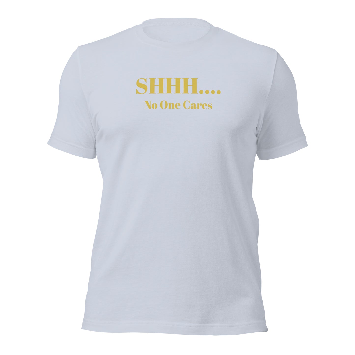 Shhhh....Unisex t-shirt