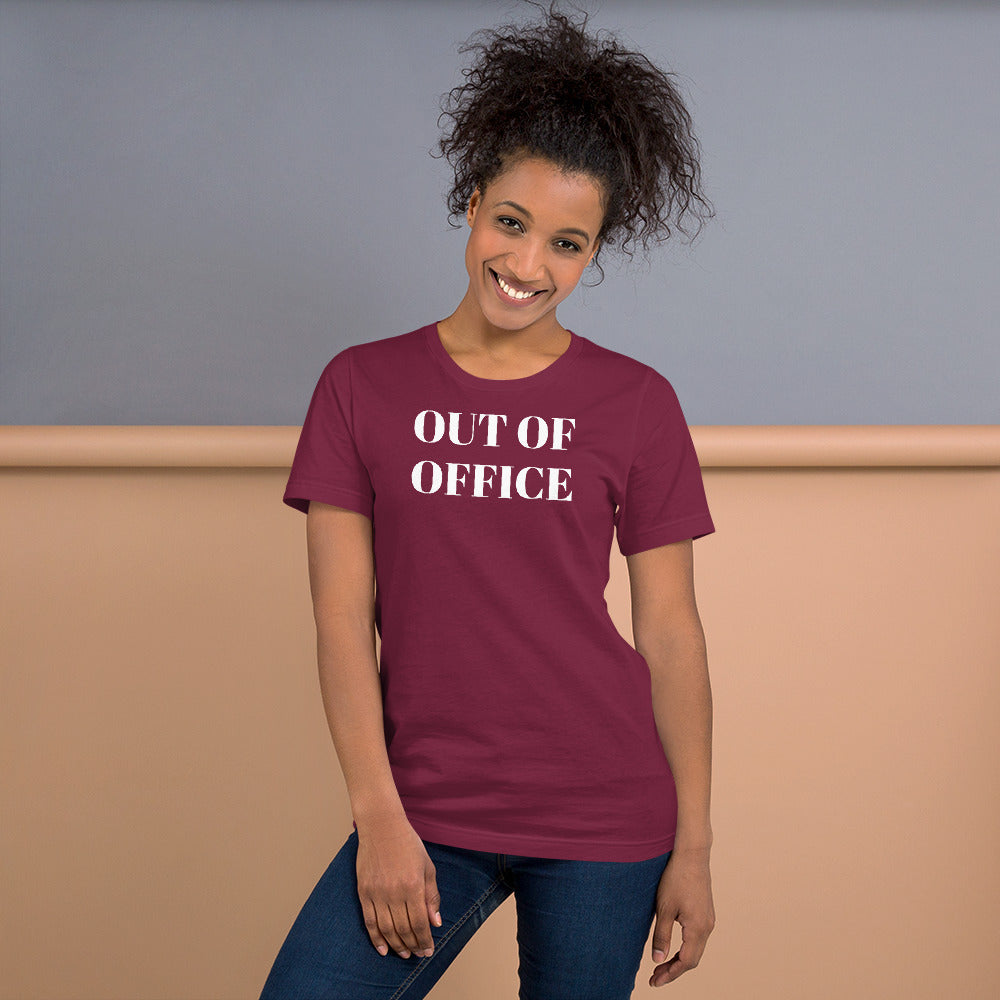 Out Of Office Unisex t-shirt