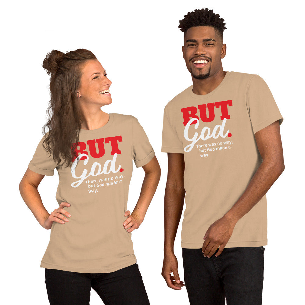 But God Unisex t-shirt
