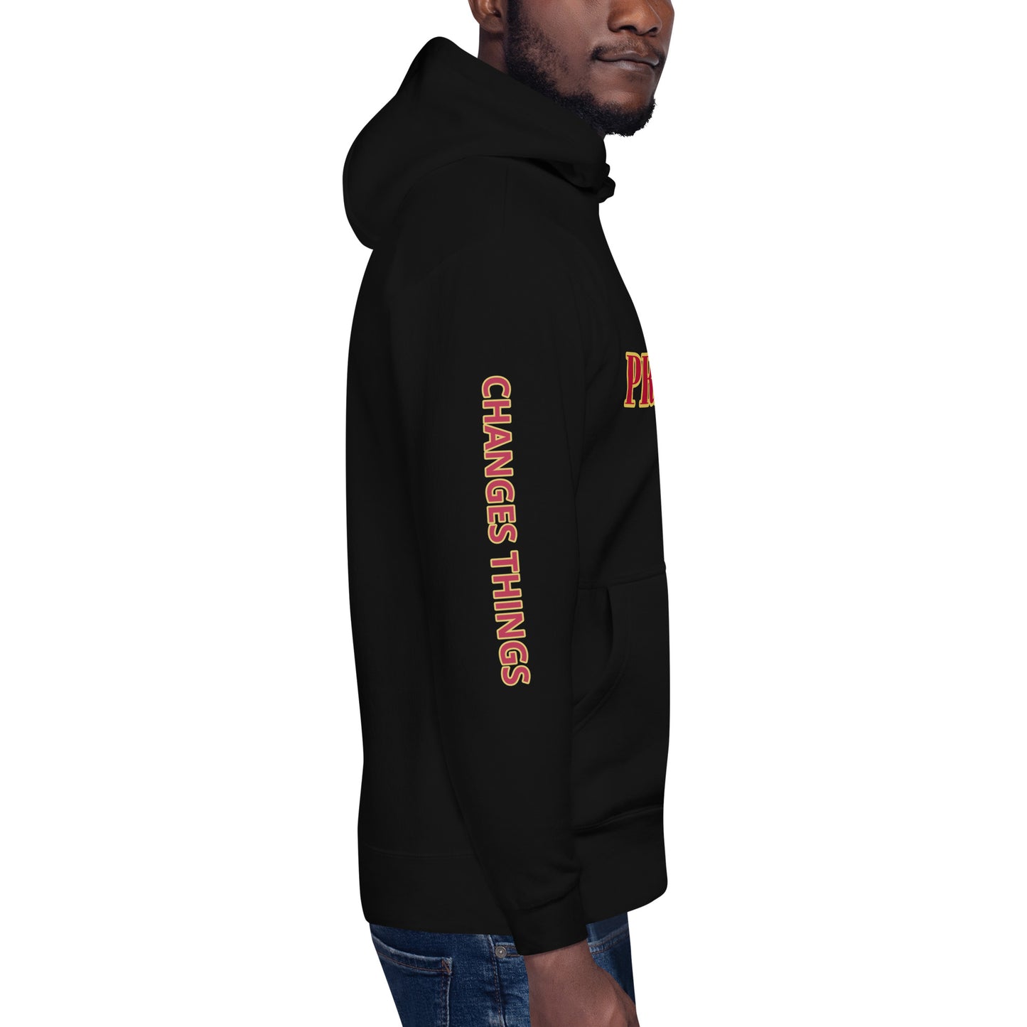 PRAYER CHANGES THINGS Unisex Hoodie