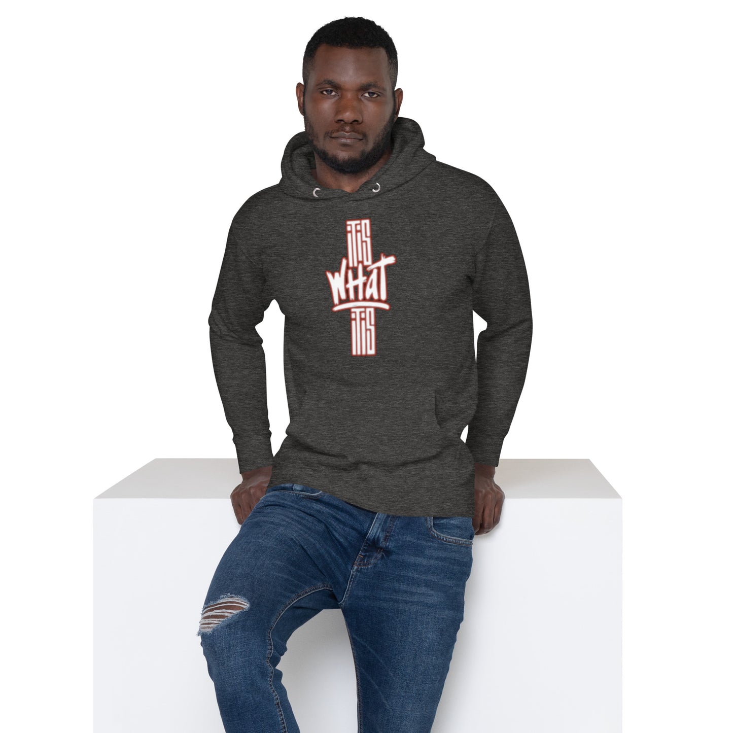 It Is What It Is Unisex Hoodie