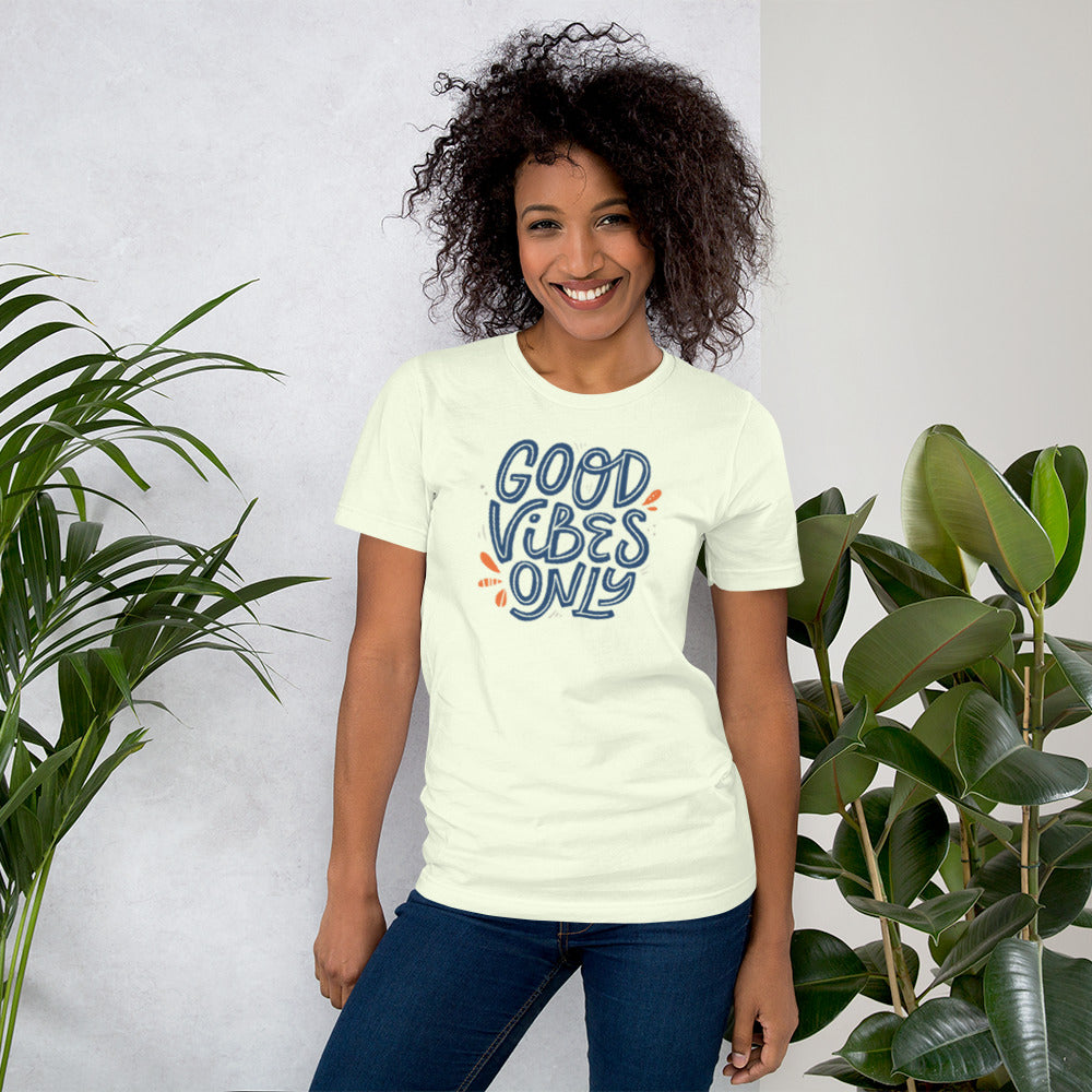 Good Vibes Only Unisex t-shirt