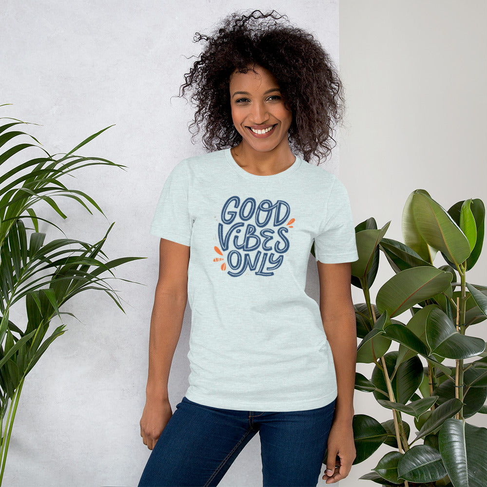 Good Vibes Only Unisex t-shirt