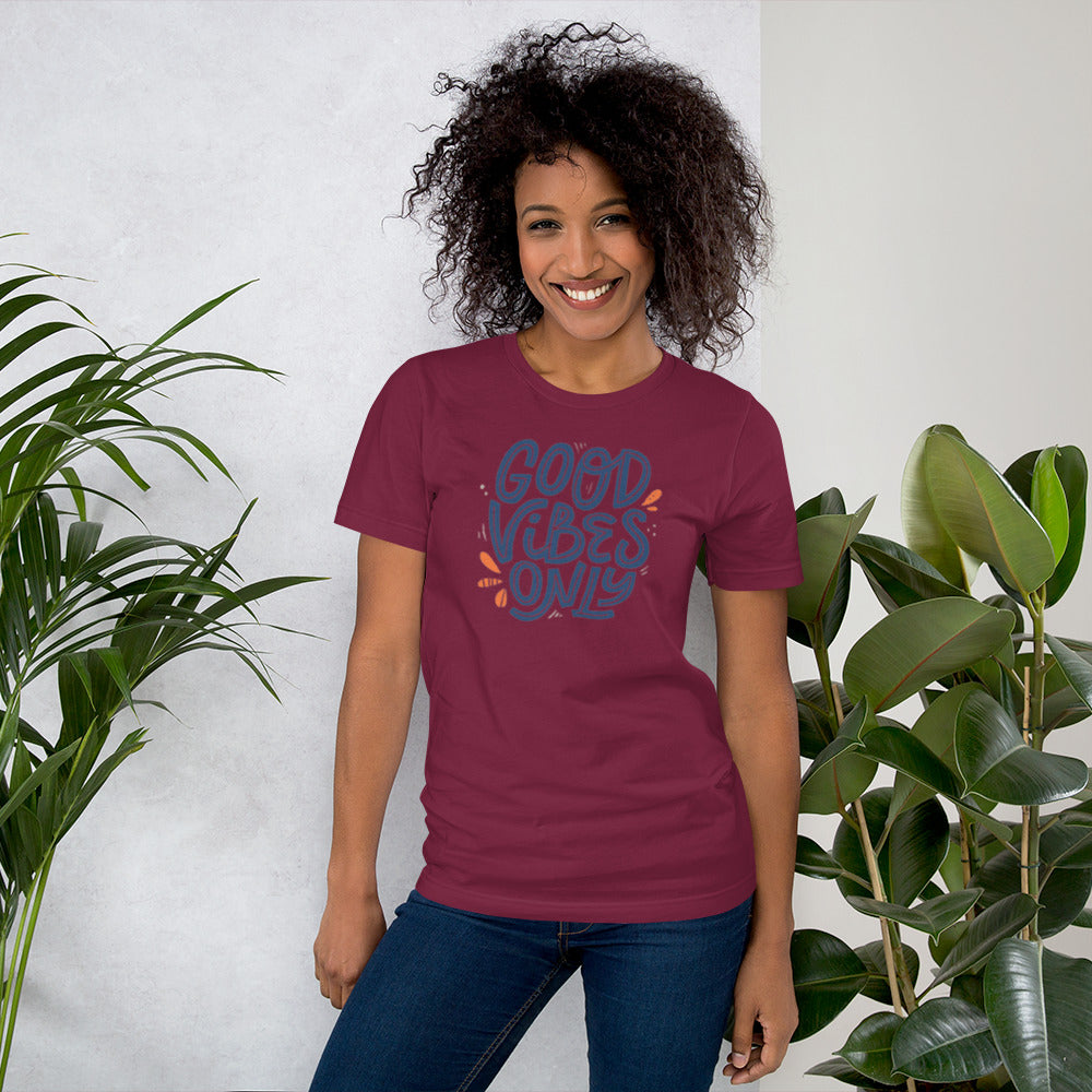 Good Vibes Only Unisex t-shirt