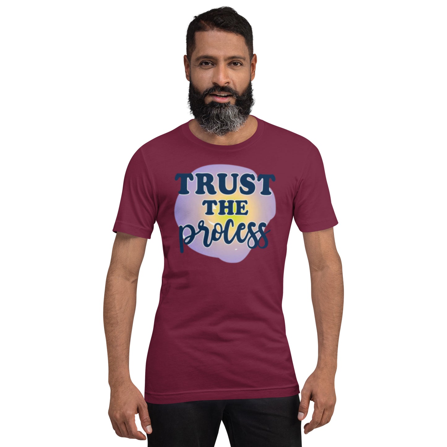 Trust The Process Unisex t-shirt