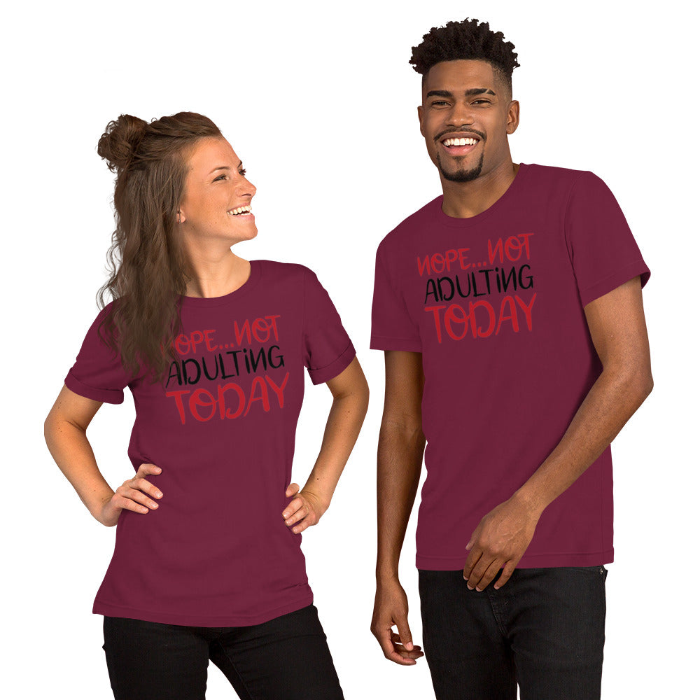 Not adulting Unisex t-shirt