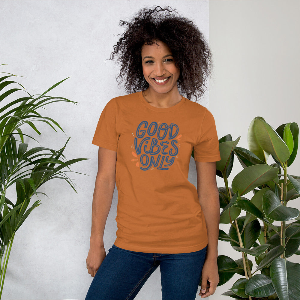 Good Vibes Only Unisex t-shirt