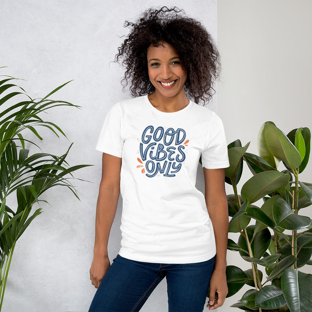 Good Vibes Only Unisex t-shirt